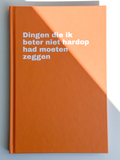 Notitieboek "Dingen die ik beter niet hardop had moeten zeggen"